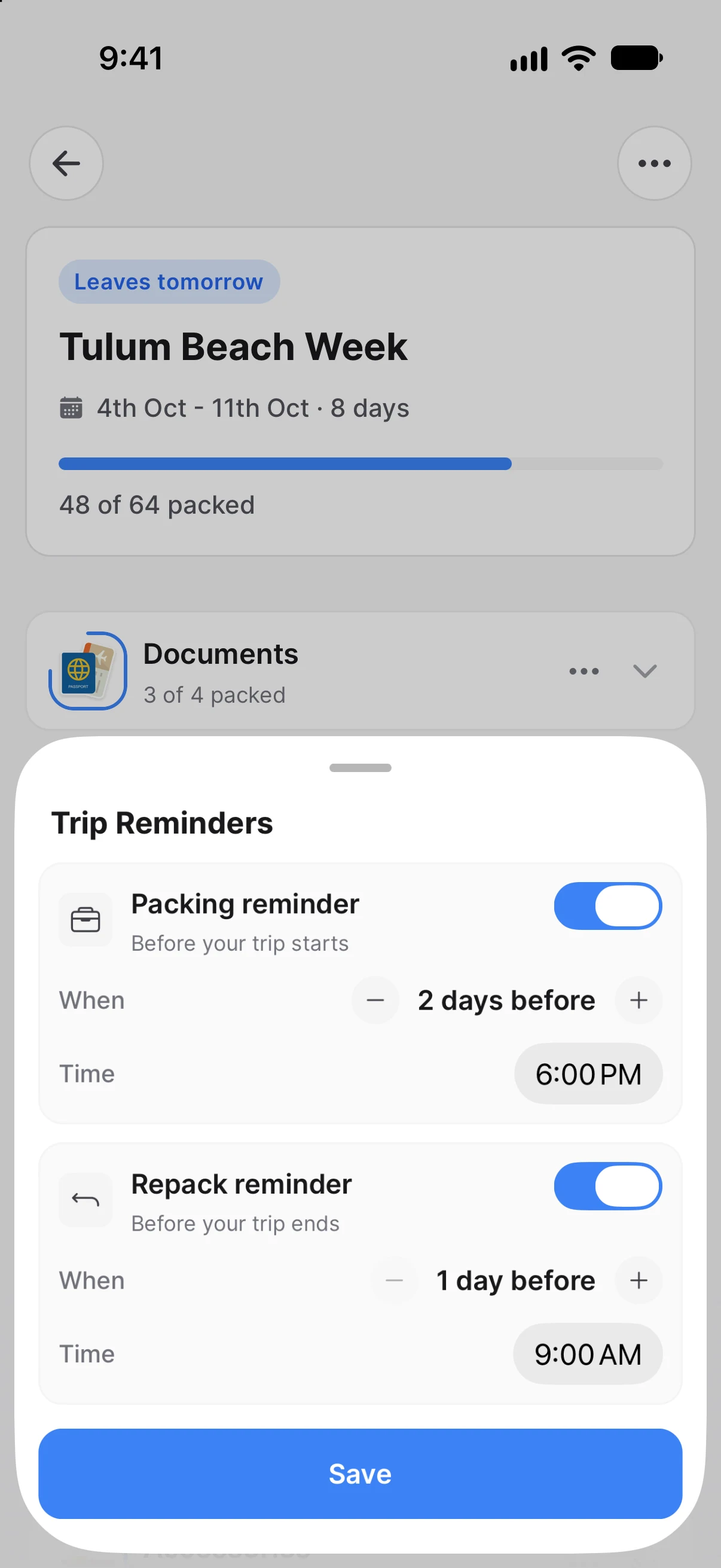 Trip reminders: a packing reminder two days before the trip starts and a repack reminder the day before it ends
